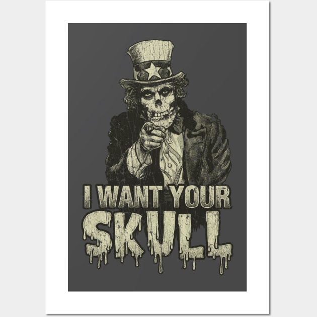 I Want Your Skull 1983 Wall Art by JCD666